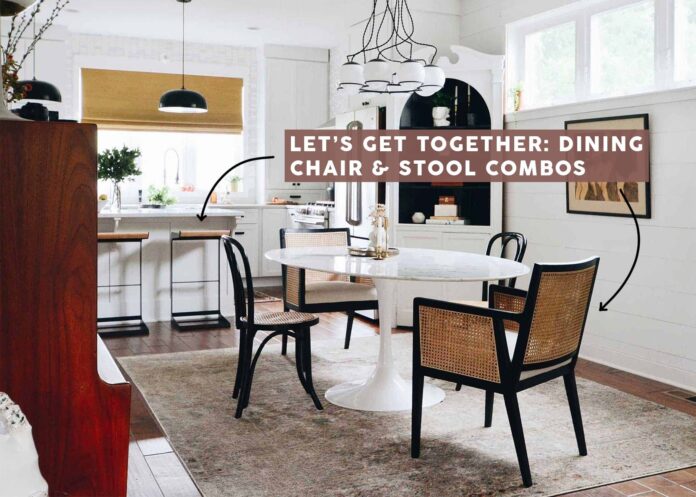 Power Couples: Dining Chairs & Stools (24 EHD Guaranteed Combos To Give Your Open Kitchen/Dining Room Max Style)