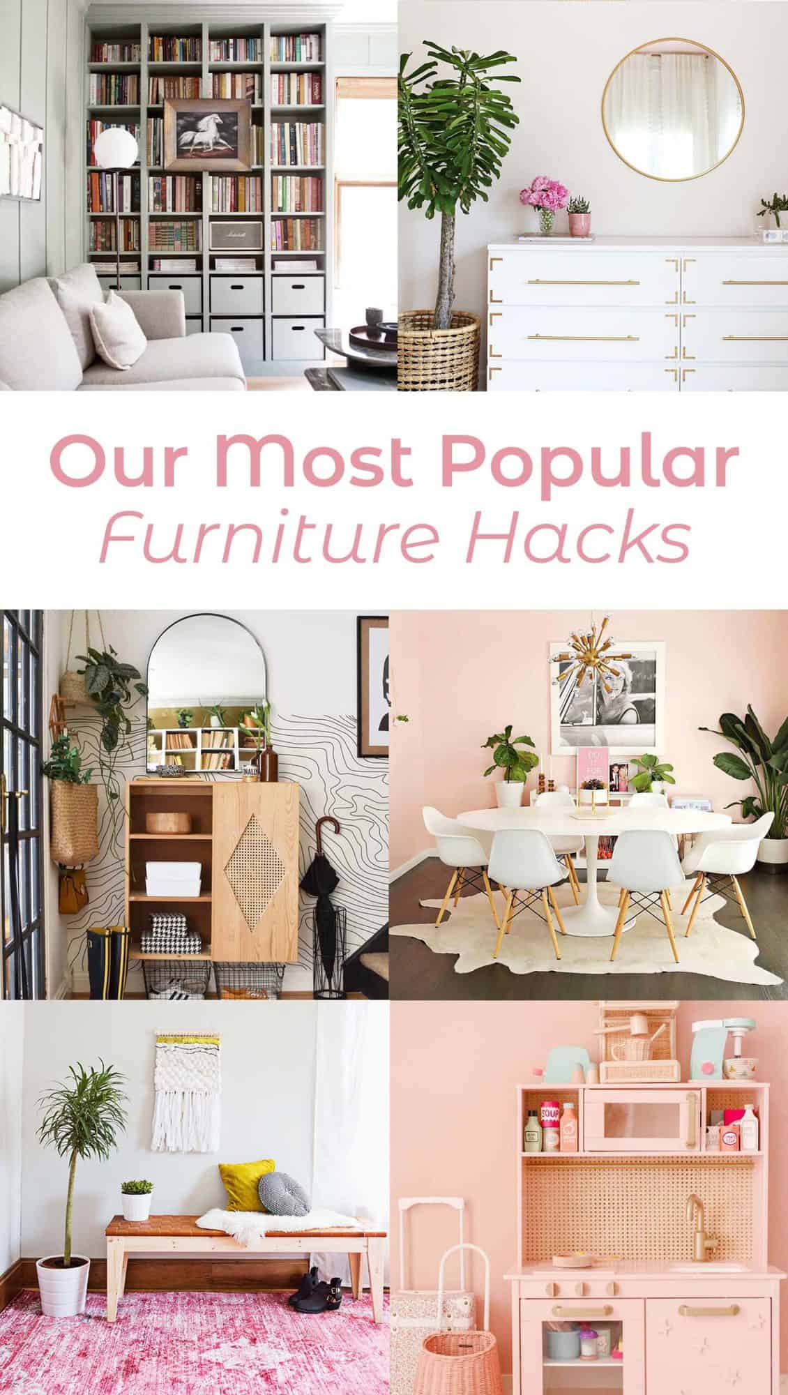 Our Most Popular Furniture Hack DIYs