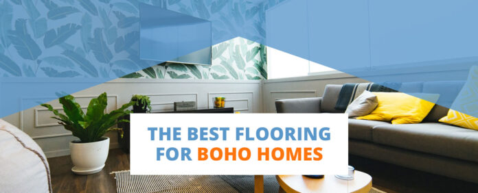 The Best Flooring for Boho Homes