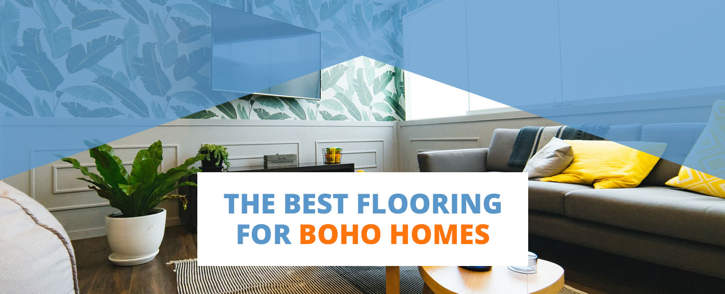 The Best Flooring for Boho Homes