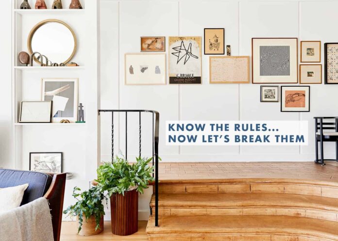 5 “Decor Rules” That We Think Should Be Broken And How To Do It